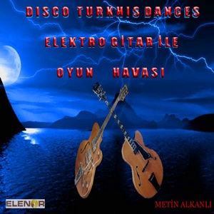 DISCO TURKISH DANCES